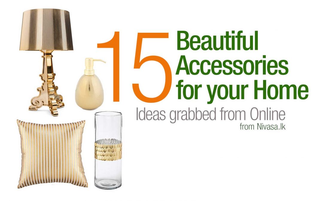 Here are few beautiful home accessories for you